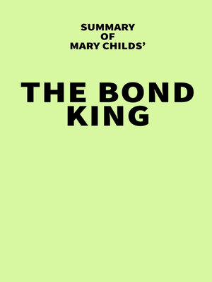 cover image of Summary of Mary Childs' the Bond King